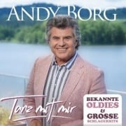 Tanz mit mir - Bekannte Oldies & groáe Schlagerhit - Andy Borg