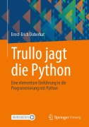 Cover-Bild zum Titel 'Trullo jagt die Python' von 'Ernst-Erich Doberkat'