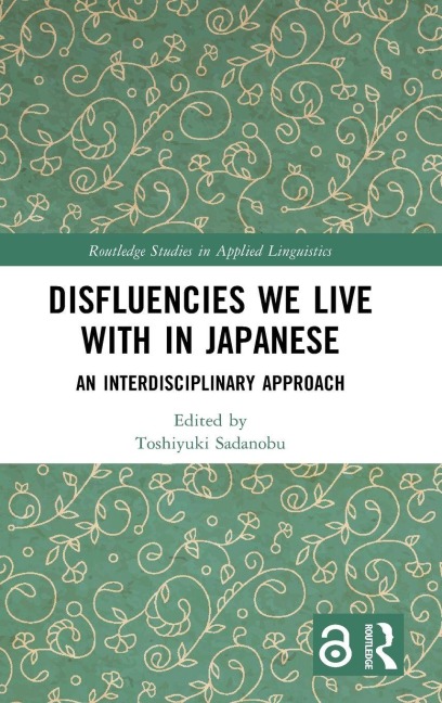 Disfluencies We Live with in Japanese - 