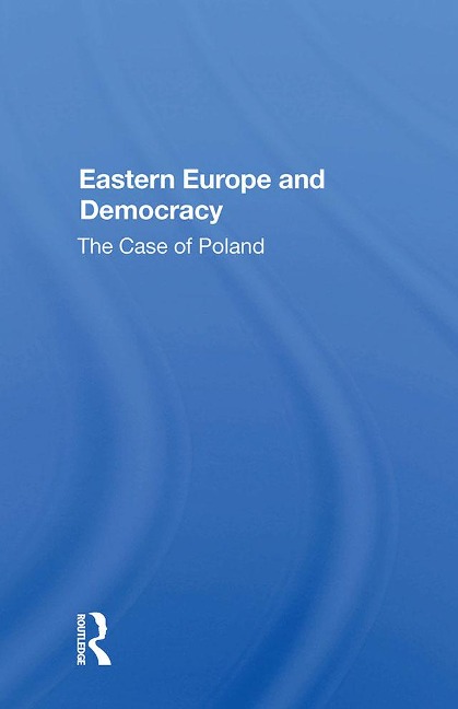 Eastern Europe And Democracy - Wojtek Lamentowicz