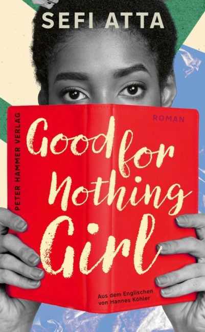 Good for Nothing Girl - Sefi Atta