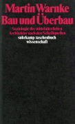 Cover-Bild zum Titel 'Bau und Überbau' von 'Martin Warnke'