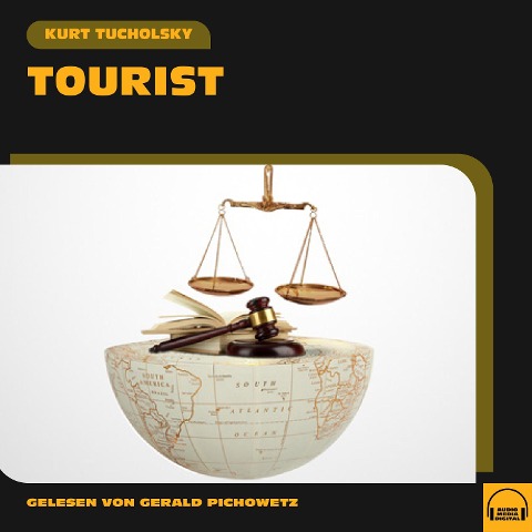 Tourist - Kurt Tucholsky