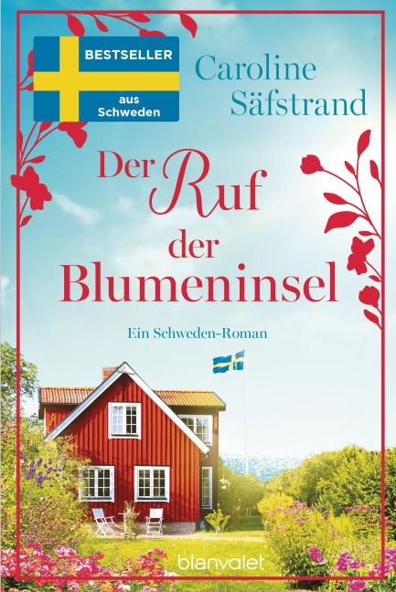Der Ruf der Blumeninsel - Caroline Säfstrand