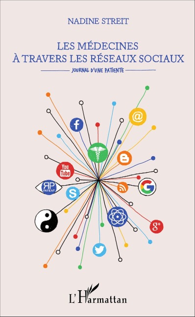 Les médecines à travers les réseaux sociaux - Nadine Streit
