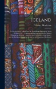 Cover-Bild zum Titel 'Iceland: Or, the Journal of a Residence in That Island, During the Years 1814 and 1815: Containing Observations On the Natural' von 'Ebenezer Henderson'