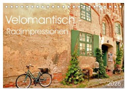 Cover-Bild zum Titel 'Velomantisch - Radimpressionen (Tischkalender 2026 DIN A5 quer), CALVENDO Monatskalender' von 'Sigrun Düll'