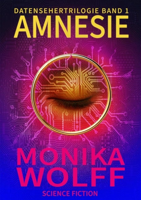 Amnesie - Monika Wolff