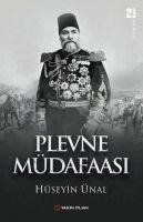 Plevne Müdafaasi - Hüseyin Ünal