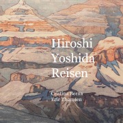 Cover-Bild zum Titel 'Hiroshi Yoshida Reisen' von 'Cristina Berna, Eric Thomsen'