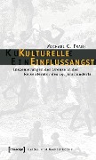 Cover-Bild zum Titel 'Kulturelle Einflussangst' von 'Michael C. Frank'