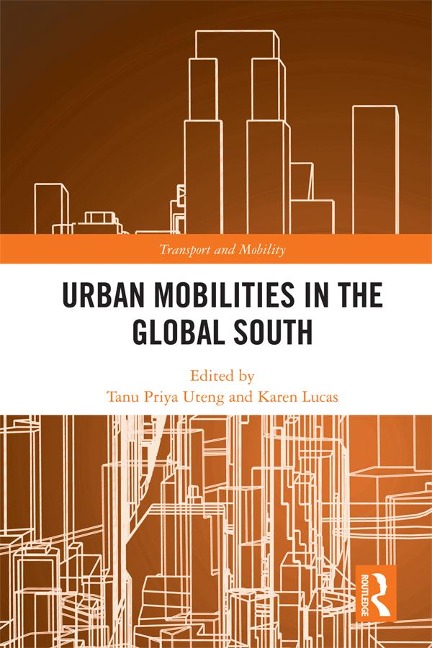 Urban Mobilities in the Global South - 