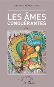 Cover-Bild zum Titel 'Les âmes conquérantes' von 'Tafsir al Ousseynou Samb'