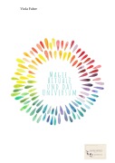 Cover-Bild zum Titel 'Magie, Rituale und das Universum' von 'Viola Faber'