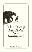 Cover-Bild zum Titel 'Das Hotel New Hampshire' von 'John Irving'