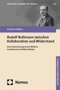 Cover-Bild zum Titel 'Rudolf Bultmann zwischen Kollaboration und Widerstand' von 'Kristian Geßner'