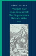 Cover-Bild zum Titel 'Prinzipien einer neuen Wissenschaft über die gemeinsame Natur der Völker' von 'Giambattista Vico'