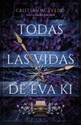Cover-Bild zum Titel 'Todas Las Vidas de Eva KI' von 'Cristian Omar Acevedo'