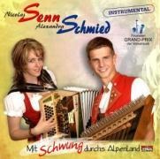 Mit Schwung durchs Alpenland - Nicolas/Schmied Senn