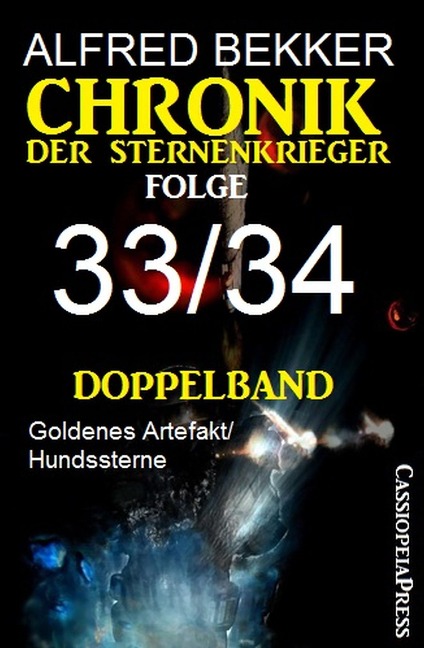 Chronik der Sternenkrieger Folge 33/34 - Doppelband - Alfred Bekker