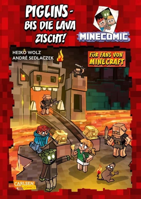 Piglins - bis die Lava zischt! - Für Fans von Minecraft - Heiko Wolz