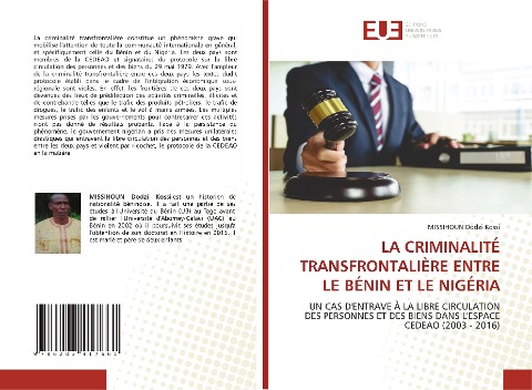 LA CRIMINALITÉ TRANSFRONTALIÈRE ENTRE LE BÉNIN ET LE NIGÉRIA - Missihoun Dodzi Kossi