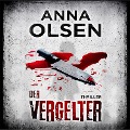 Der Vergelter - Anna Olsen
