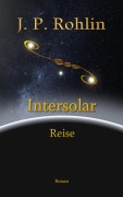 Cover-Bild zum Titel 'Intersolar Band 2' von 'J. P. Rohlin'