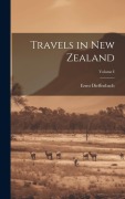 Cover-Bild zum Titel 'Travels in New Zealand; Volume I' von 'Ernst Dieffenbach'