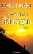 Cover-Bild zum Titel 'Je reviendrai à Göttingen' von 'Joseph Joffo'