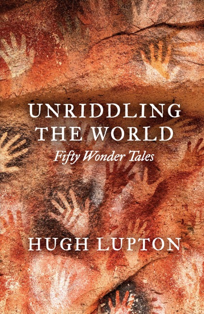 Unriddling the World - Hugh Lupton