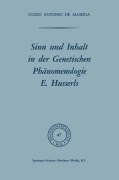 Cover-Bild zum Titel 'Sinn und Inhalt in der Genetischen Phänomenologie E. Husserls' von 'Osborne F. X. Almeida'