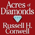 Acres of Diamonds Lib/E - Russell H. Conwell, Russel H. Conwell, Russell Conwell