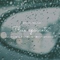 Cover-Bild zum Titel 'Pluie apaisante: sons de pluie relaxants pour mieux dormir, méditer et calmer le stress' von 'Laurence Goldman'