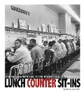 Lunch Counter Sit-Ins - Danielle Smith-Llera