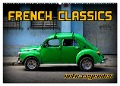 Auto-Legenden - French Classics (Wandkalender 2024 DIN A2 quer), CALVENDO Monatskalender - Henning von Löwis of Menar