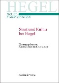 Staat und Kultur bei Hegel - 
