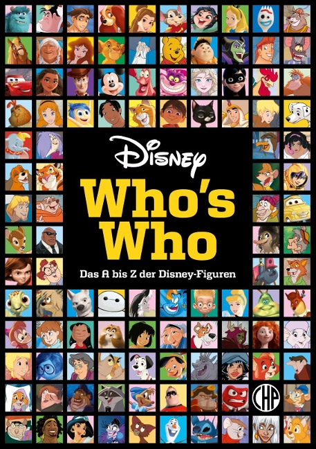 Disney: Who's Who - Das A bis Z der Disney-Figuren. Das große Lexikon - Walt Disney