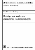 Cover-Bild zum Titel 'Beiträge zur modernen japanischen Rechtsgeschichte' von ''