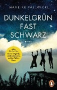 Cover-Bild zum Titel 'Dunkelgrün fast schwarz' von 'Mareike Fallwickl'