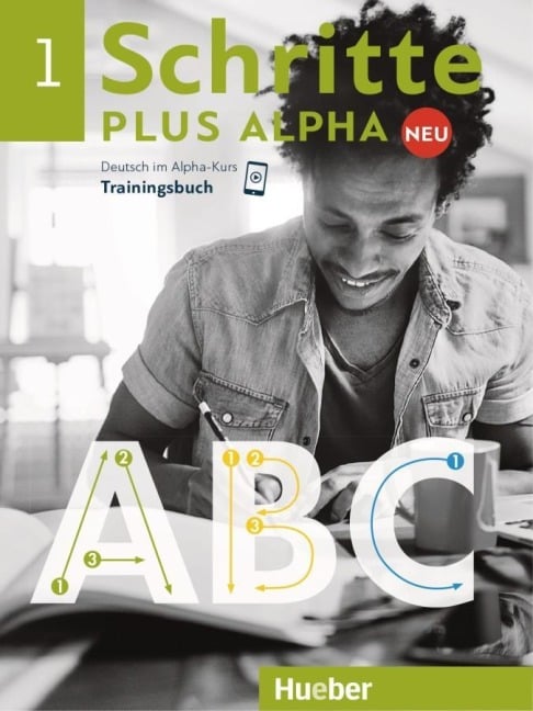 Schritte plus Alpha Neu 1. Trainingsbuch - Anja Böttinger