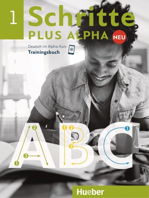 Schritte plus Alpha Neu 1. Trainingsbuch - Anja Böttinger