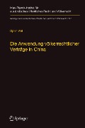 Cover-Bild zum Titel 'Die Anwendung völkerrechtlicher Verträge in China' von 'Björn Ahl'