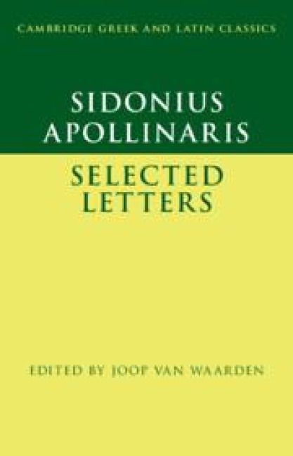 Sidonius Apollinaris: Selected Letters - 