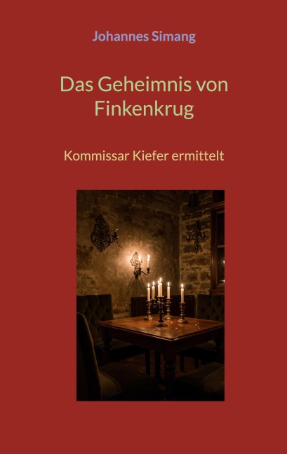 Das Geheimnis von Finkenkrug - Johannes Simang