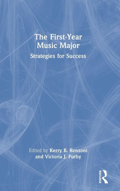 The First-Year Music Major - 