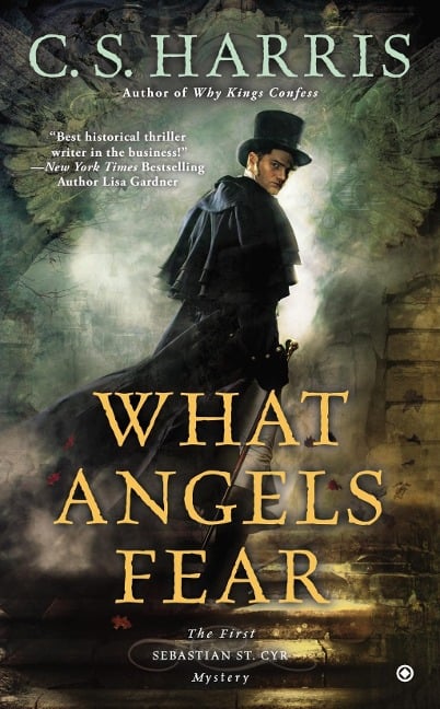 What Angels Fear - C. S. Harris