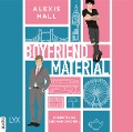 Cover-Bild zum Titel 'Boyfriend Material' von 'Alexis Hall'