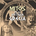 Mitos de la Antigua Grecia 1 - Mediatek