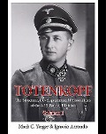 Cover-Bild zum Titel 'Totenkopf: The Structure, Development and Personalities of the 3.Ss-Panzer-Division' von 'Ignacio Arrondo, Mark C Yerger'
